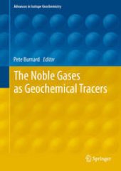 book The Noble Gases as Geochemical Tracers