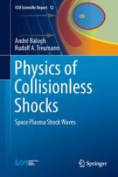 book Physics of Collisionless Shocks: Space Plasma Shock Waves