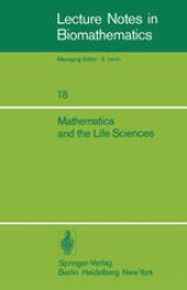 book Mathematics and the Life Sciences: Selected Lectures, Canadian Mathematical Congress, August 1975