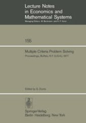 book Multiple Criteria Problem Solving: Proceedings of a Conference Buffalo, N.Y. (U.S.A), August 22 – 26, 1977