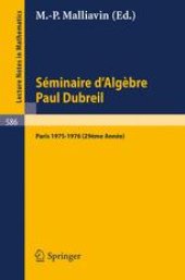 book Séminaire d’Algèbre Paul Dubreil Paris 1975–1976 (29ème Année)