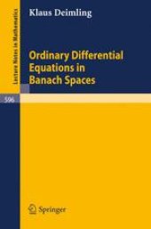 book Ordinary Differential Equations in Banach Spaces