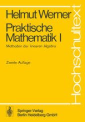 book Praktische Mathematik I: Methoden der linearen Algebra