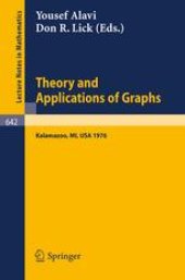 book Theory and Applications of Graphs: Proceedings, Michigan May 11–15, 1976