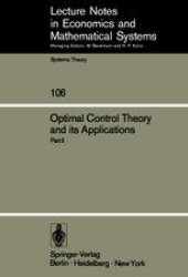 book Optimal Control Theory and its Applications: Proceedings of the Fourteenth Biennial Seminar of the Canadian Mathematical Congress University of Western Ontario, August 12–25, 1973