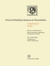 book Über die konstruktive Behandlung mathematischer Probleme. Von Matrizen zu Jordan-Tripelsystemen: 282. Sitzung am 5. November 1980 in Düsseldorf