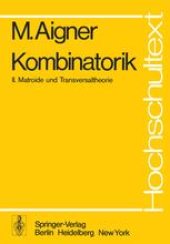 book Kombinatorik: II: Matroide und Transversaltheorie