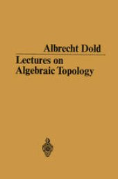 book Lectures on Algebraic Topology