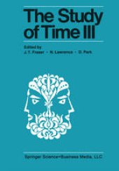 book The Study of Time III: Proceedings of the Third Conference of the International Society for the Study of Time Alpbach—Austria