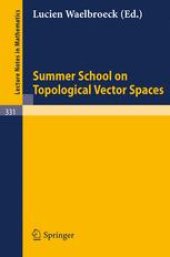 book Summer School on Topological Vector Spaces