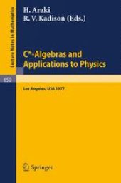 book C*-Algebras and Applications to Physics: Proceedings, Second Japan-USA Seminar, Los Angeles, April 18–22, 1977