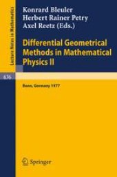 book Differential Geometrical Methods in Mathematical Physics II: Proceedings, University of Bonn, July 13–16, 1977