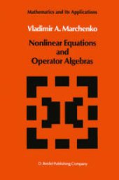 book Nonlinear Equations and Operator Algebras