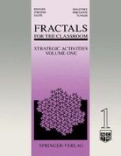 book Fractals for the Classroom: Strategic Activities Volume One