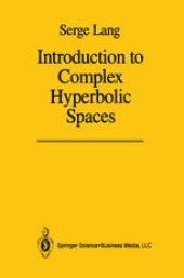 book Introduction to Complex Hyperbolic Spaces