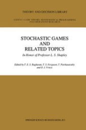 book Stochastic Games And Related Topics: In Honor of Professor L. S. Shapley