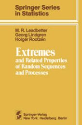 book Extremes and Related Properties of Random Sequences and Processes