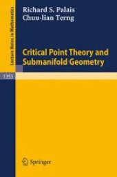 book Critical Point Theory and Submanifold Geometry