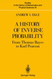 book A History of Inverse Probability: From Thomas Bayes to Karl Pearson