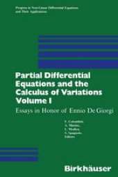 book Partial Differential Equations and the Calculus of Variations: Essays in Honor of Ennio De Giorgi