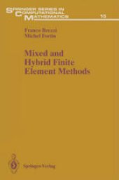 book Mixed and Hybrid Finite Element Methods