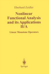 book Nonlinear Functional Analysis and Its Applications: II/ A: Linear Monotone Operators