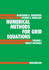 book Numerical Methods for Grid Equations: Volume I Direct Methods