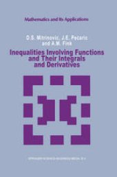 book Inequalities Involving Functions and Their Integrals and Derivatives