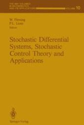 book Stochastic Differential Systems, Stochastic Control Theory and Applications