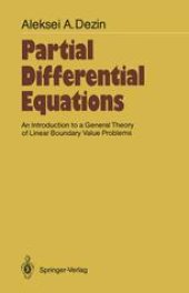 book Partial Differential Equations: An Introduction to a General Theory of Linear Boundary Value Problems