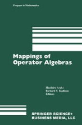 book Mappings of Operator Algebras: Proceedings of the Japan—U.S. Joint Seminar, University of Pennsylvania, 1988