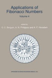 book Applications of Fibonacci Numbers: Volume 4 Proceedings of ‘The Fourth International Conference on Fibonacci Numbers and Their Applications’, Wake Forest University, N.C., U.S.A., July 30–August 3, 1990