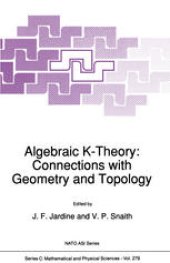 book Algebraic K-Theory: Connections with Geometry and Topology