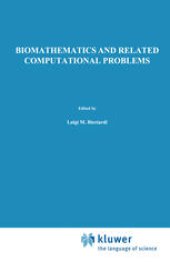 book Biomathematics and Related Computational Problems