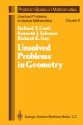 book Unsolved Problems in Geometry: Unsolved Problems in Intuitive Mathematics