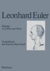 book Leonhard Euler 1707–1783: Beiträge zu Leben und Werk