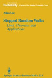 book Stopped Random Walks: Limit Theorems and Applications