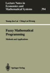 book Fuzzy Mathematical Programming: Methods and Applications