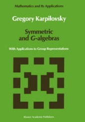 book Symmetric and G-algebras: With Applications to Group Representations