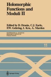 book Holomorphic Functions and Moduli II: Proceedings of a Workshop held March 13–19, 1986