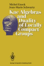 book Kac Algebras and Duality of Locally Compact Groups