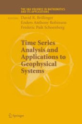 book Time Series Analysis and Applications to Geophysical Systems: Part I