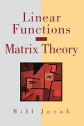 book Linear Functions and Matrix Theory