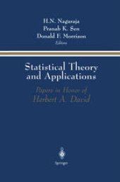 book Statistical Theory and Applications: Papers in Honor of Herbert A. David