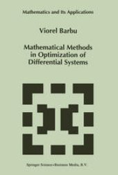 book Mathematical Methods in Optimization of Differential Systems