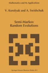 book Semi-Markov Random Evolutions