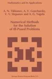 book Numerical Methods for the Solution of Ill-Posed Problems