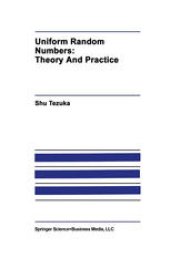 book Uniform Random Numbers: Theory and Practice