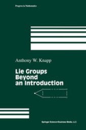 book Lie Groups Beyond an Introduction