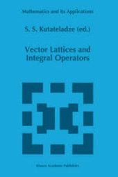 book Vector Lattices and Integral Operators